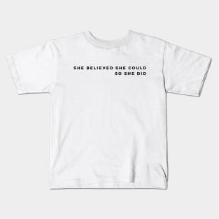 believed Kids T-Shirt